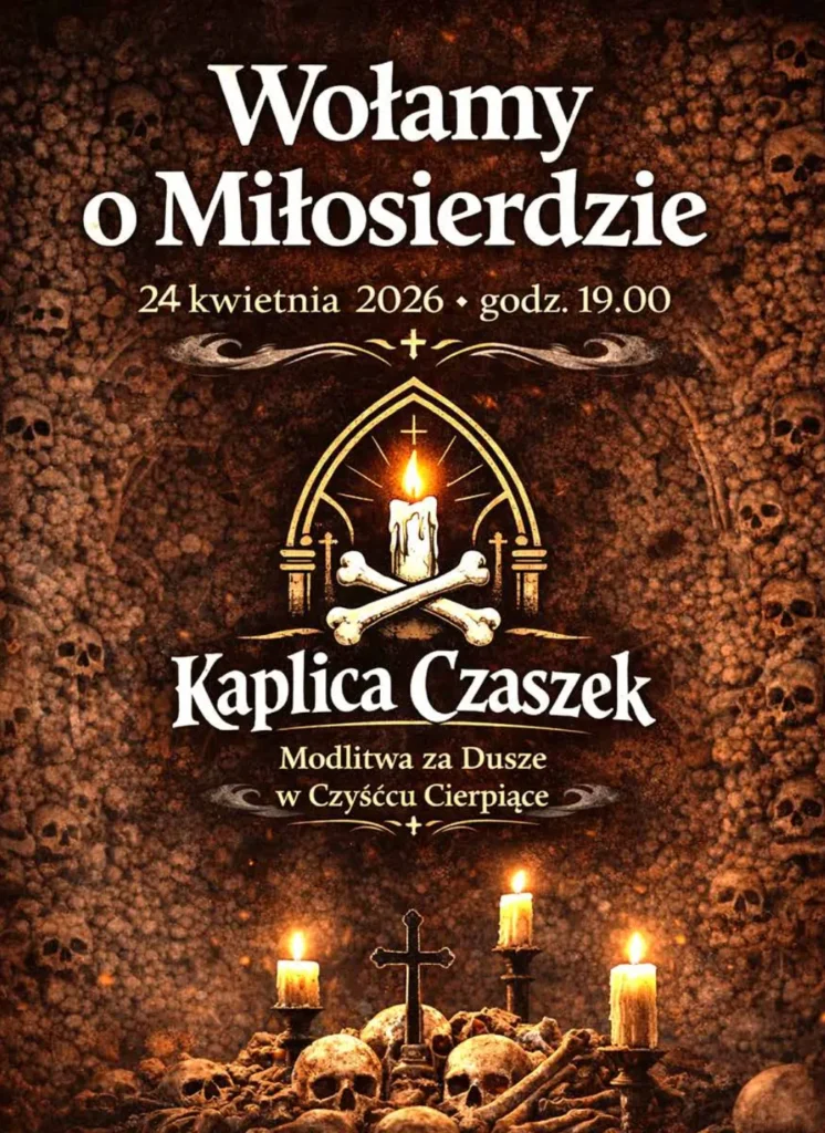 Kaplica Czaszek modlitwa za dusze
